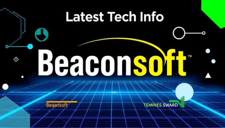 Latest Tech Info BeaconSoft: Innovations, Trends & Insights for 2026